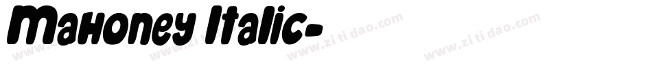 Mahoney Italic字体转换